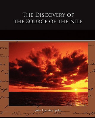 Книга Discovery of the Source of the Nile John Hanning Speke