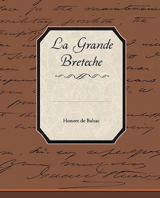 Kniha La Grande Breteche Honoré De Balzac