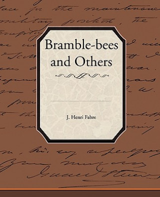 Kniha Bramble-bees and Others Jean Henri Fabre