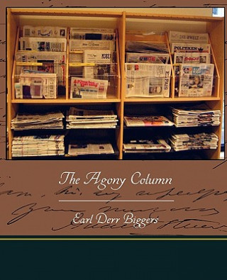 Buch Agony Column Earl Derr Biggers