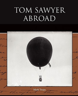 Książka Tom Sawyer Abroad Mark Twain