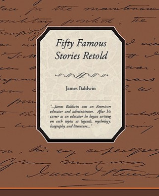 Könyv Fifty Famous Stories Retold Baldwin