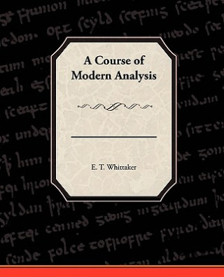 Libro Course of Modern Analysis E T Whittaker