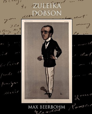 Knjiga Zuleika Dobson Sir Max Beerbohm