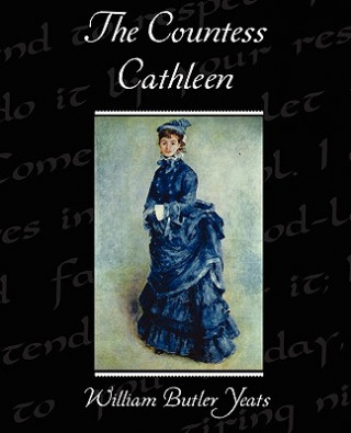 Carte Countess Cathleen William Butler Yeats
