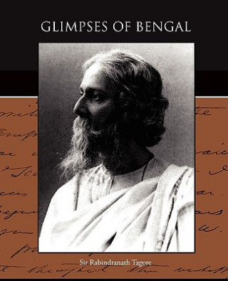 Kniha Glimpses of Bengal Sir Rabindranath Tagore