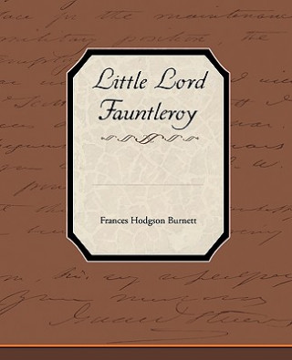 Livre Little Lord Fauntleroy Frances Hodgson Burnett