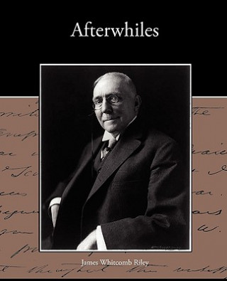 Libro Afterwhiles Deceased James Whitcomb Riley