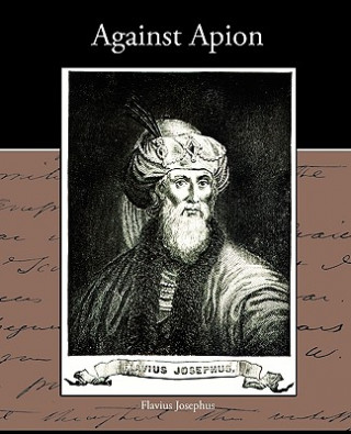 Книга Against Apion Josephus Flavius