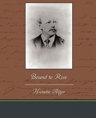 Buch Bound to Rise Alger