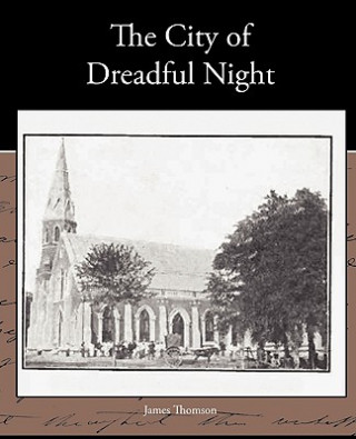 Kniha City of Dreadful Night Thomson