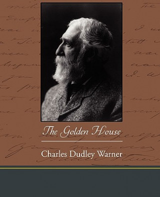 Książka Golden House Charles Dudley Warner