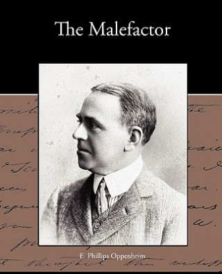 Kniha Malefactor E Phillips Oppenheim