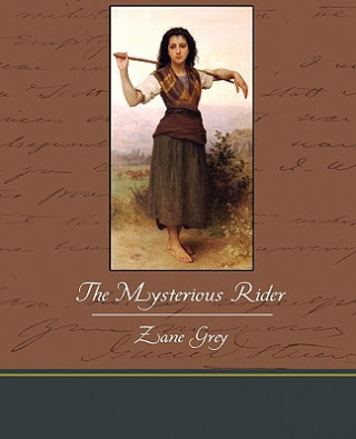 Książka Mysterious Rider Zane Grey