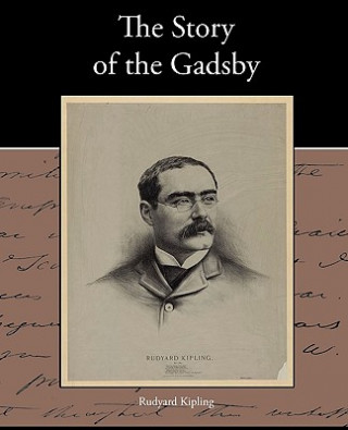 Könyv Story of the Gadsby Rudyard Kipling