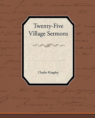 Carte Twenty-Five Village Sermons Kingsley