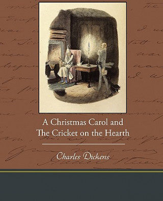 Carte Christmas Carol and the Cricket on the Hearth Charles Dickens