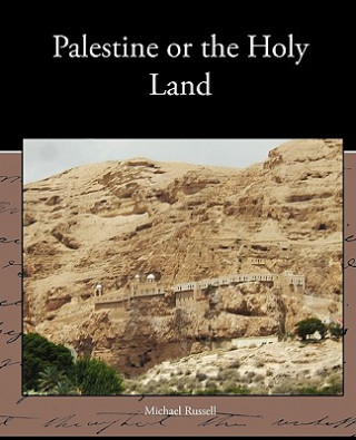 Book Palestine or the Holy Land Michael Russell