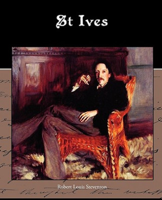 Kniha St. Ives Robert Louis Stevenson