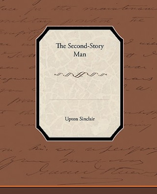 Knjiga Second-Story Man Upton Sinclair