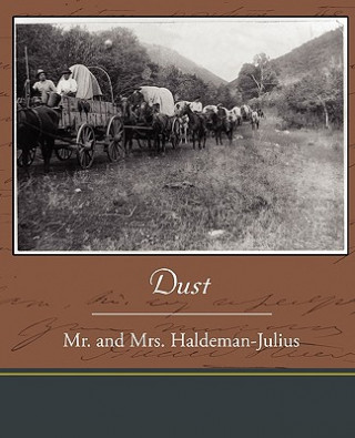 Livre Dust MR & Mrs Haldeman-Julius