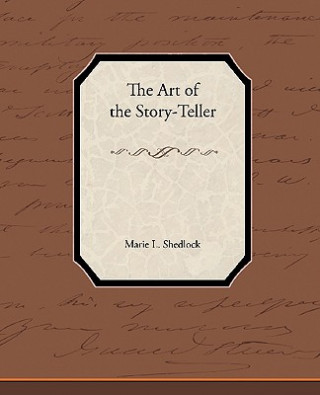 Carte Art of the Story-Teller Marie L Shedlock