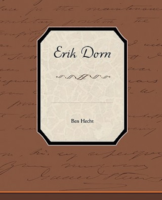 Książka Erik Dorn Ben Hecht