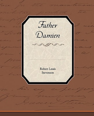 Livre Father Damien Robert Louis Stevenson