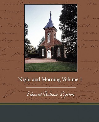 Kniha Night and Morning Volume 1 Lytton