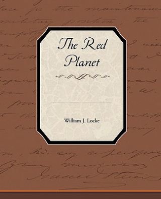 Könyv Red Planet William John Locke