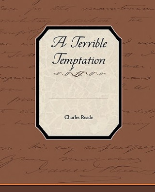 Knjiga Terrible Temptation Charles Reade