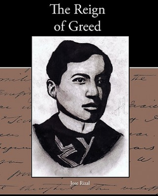 Книга Reign of Greed Jose Rizal