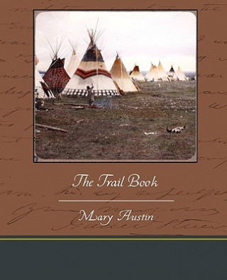 Carte Trail Book Mary Austin