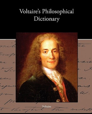Carte Voltaire s Philosophical Dictionary Voltaire