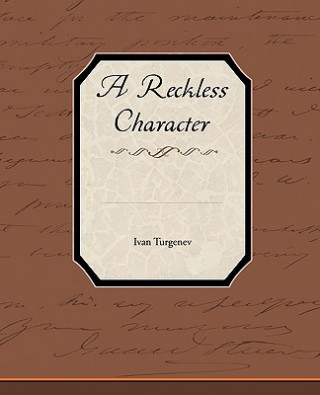 Carte Reckless Character Ivan Sergeevich Turgenev