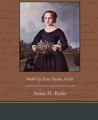 Książka Hold Up Your Heads Annie H Ryder