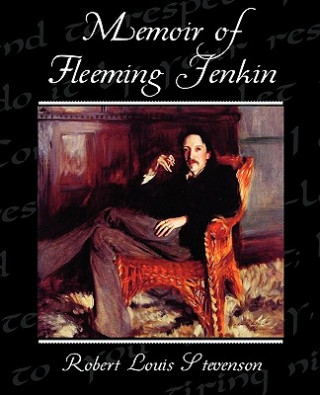 Livre Memoir of Fleeming Jenkin Robert Louis Stevenson