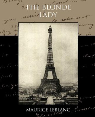 Knjiga Blonde Lady Maurice Leblanc