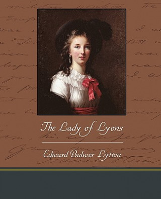 Książka Lady of Lyons Lytton