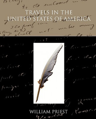 Książka Travels in the United States of America William Priest