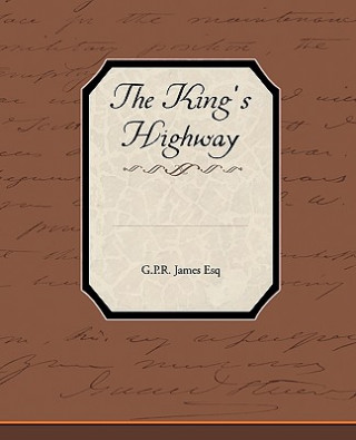 Книга King's Highway George Payne Rainsford James