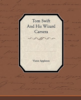 Carte Tom Swift and His Wizard Camera Appleton