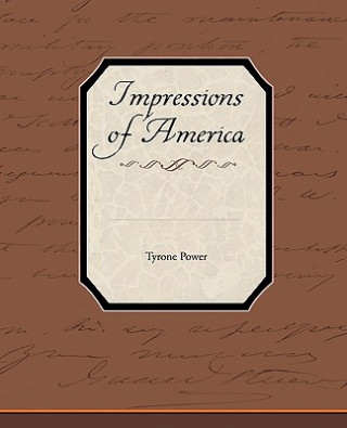 Книга Impressions of America Power