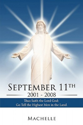 Kniha September 11th, 2001 - 2008 Machelle