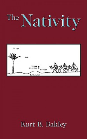 Knjiga Nativity Kurt B Bakley