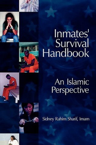 Kniha Inmates' Survival Handbook Imam Sidney Rahim Sharif