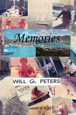 Könyv Memories Will G Peters