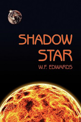 Kniha Shadow Star W F Edwards
