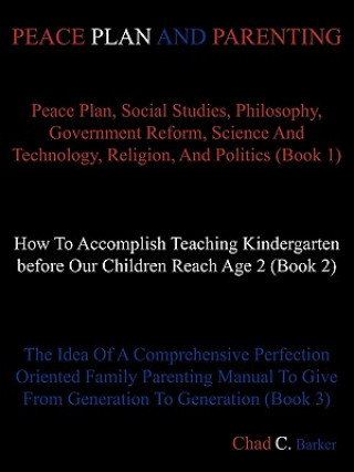 Kniha Peace Plan and Parenting Chad C Barker