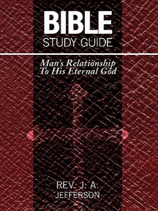 Kniha Bible Study Guide Rev J a Jefferson